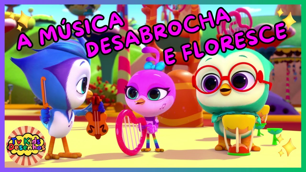 Tv Kids Desenhos  - Dó Re Mi - 🐦🎶🌸 A Música Desabrocha e Floresce🌸🎶🐦