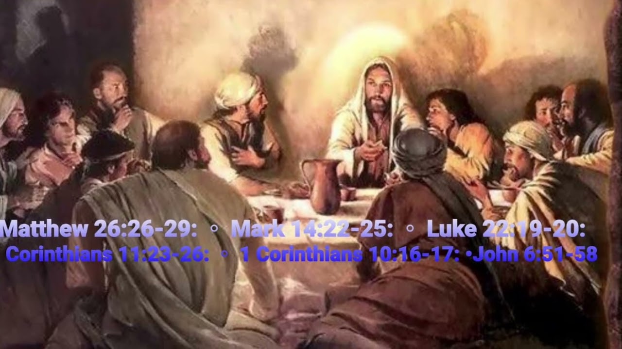 The Eucharist - Holy Communion