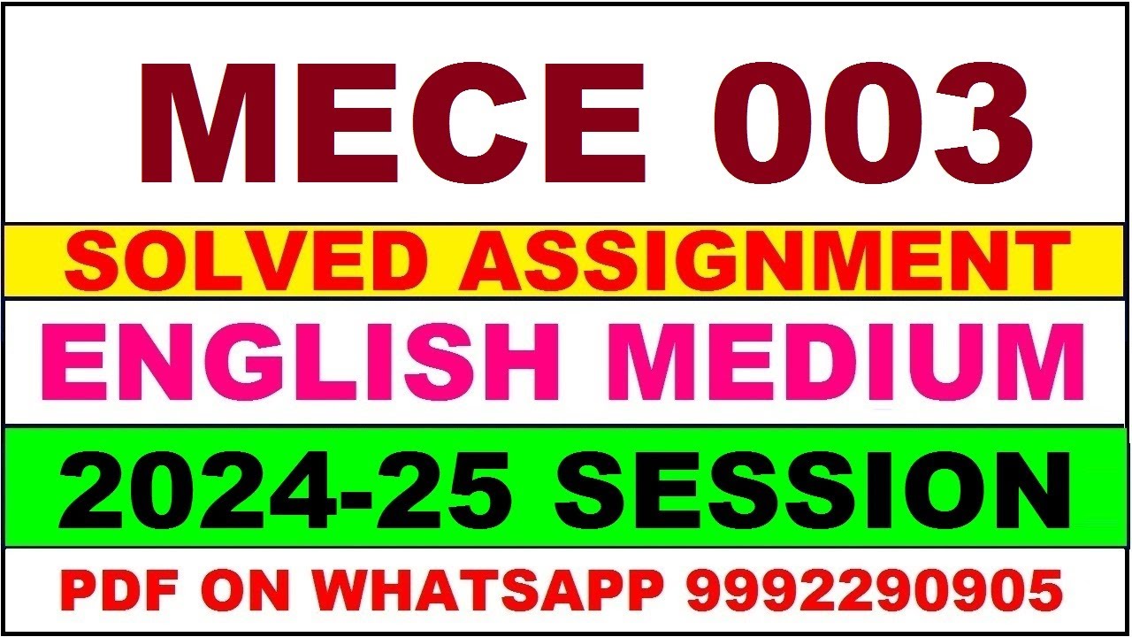 mece 3 solved assignment 2024-25 | mece 3 solved assignment in english 2025 | mece 3 2024-25
