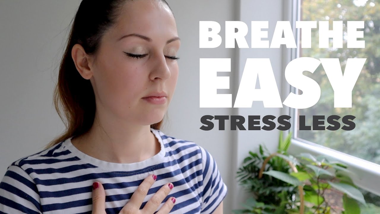 BREATHE EASY || STRESS LESS