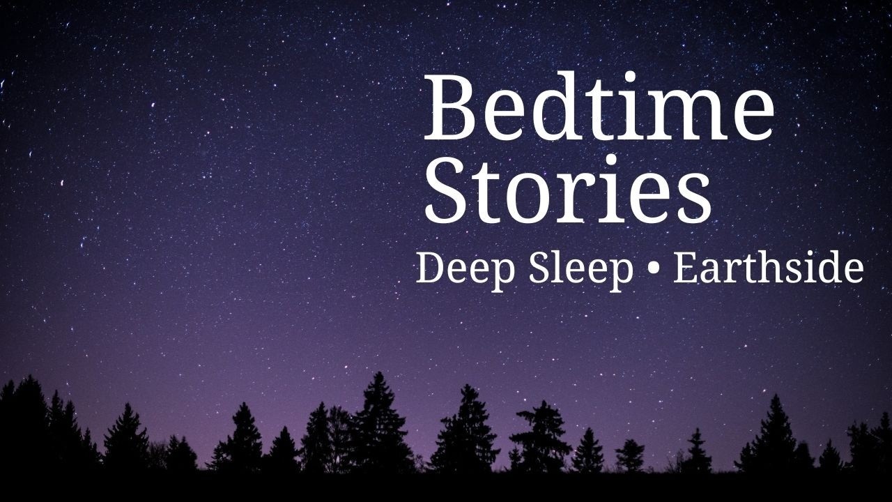 Deep Sleep Story | Earthside - Dew on Meadow Glass