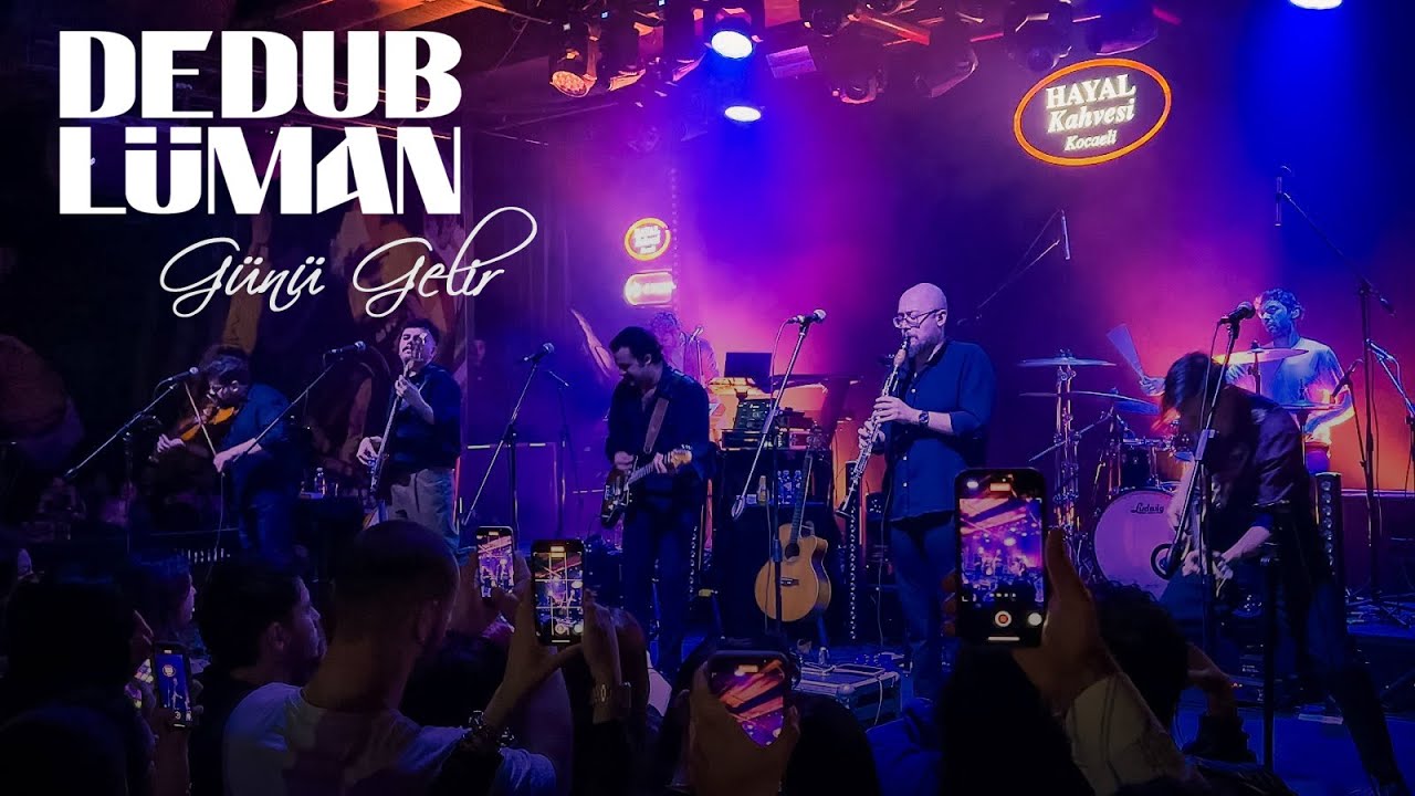 Dedublüman - Günü Gelir
