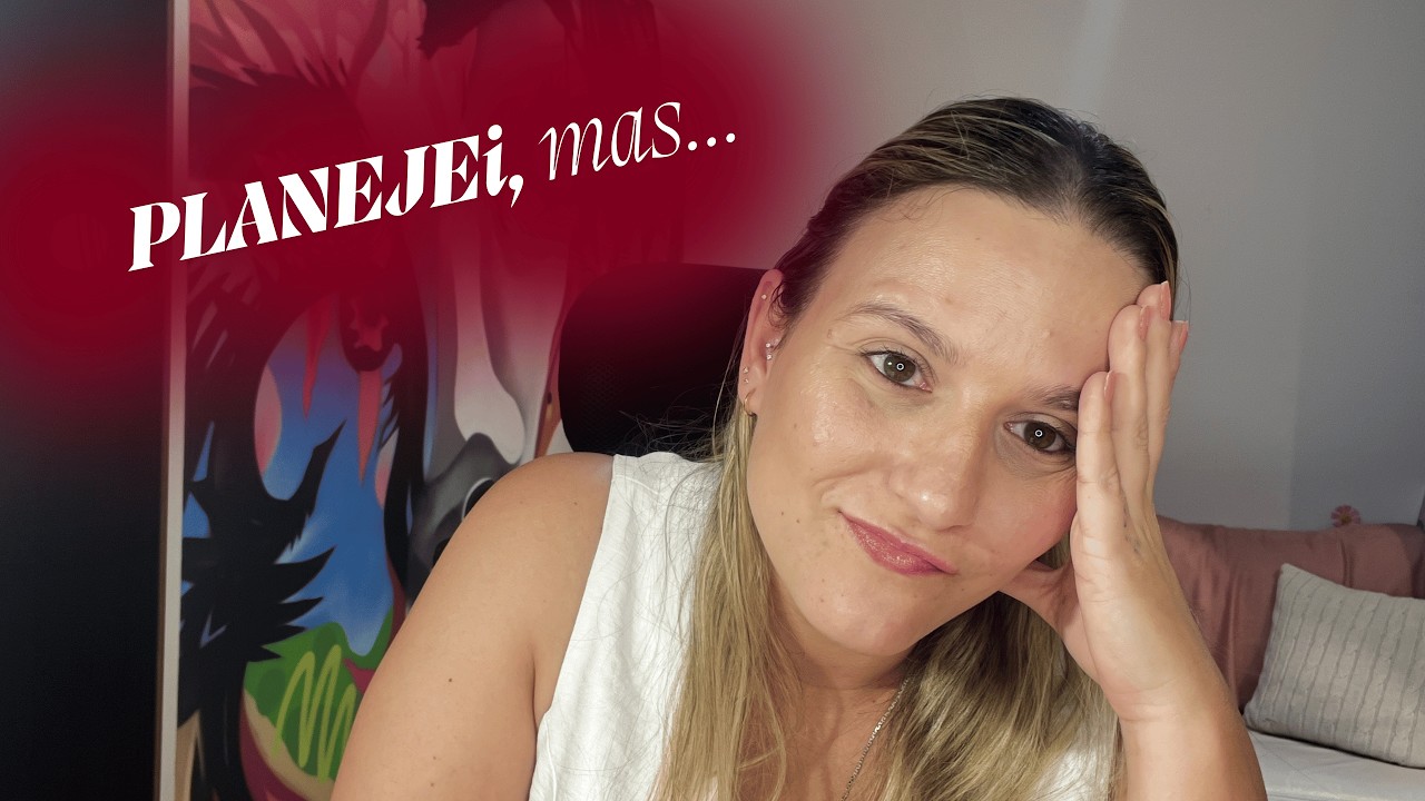 A vida planejada vs. a vida real (spoiler: não combinam)