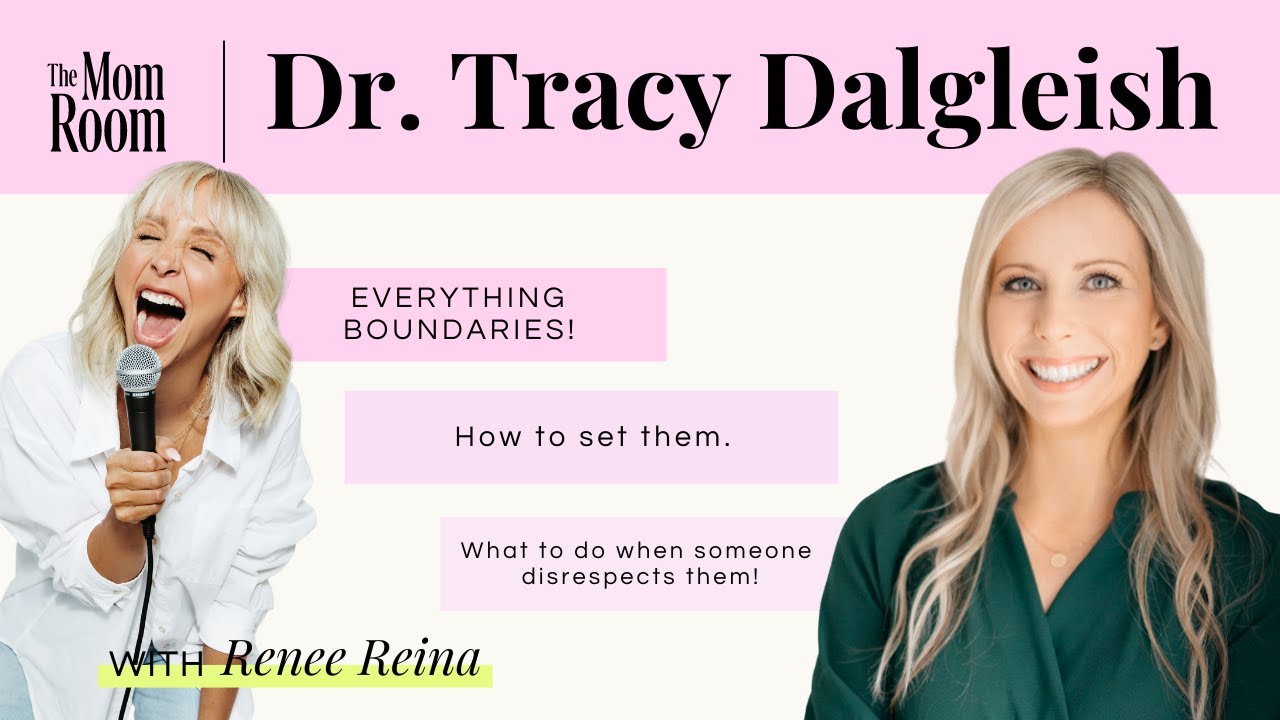 Everything Boundaries, with Dr. Tracy Dalgleish