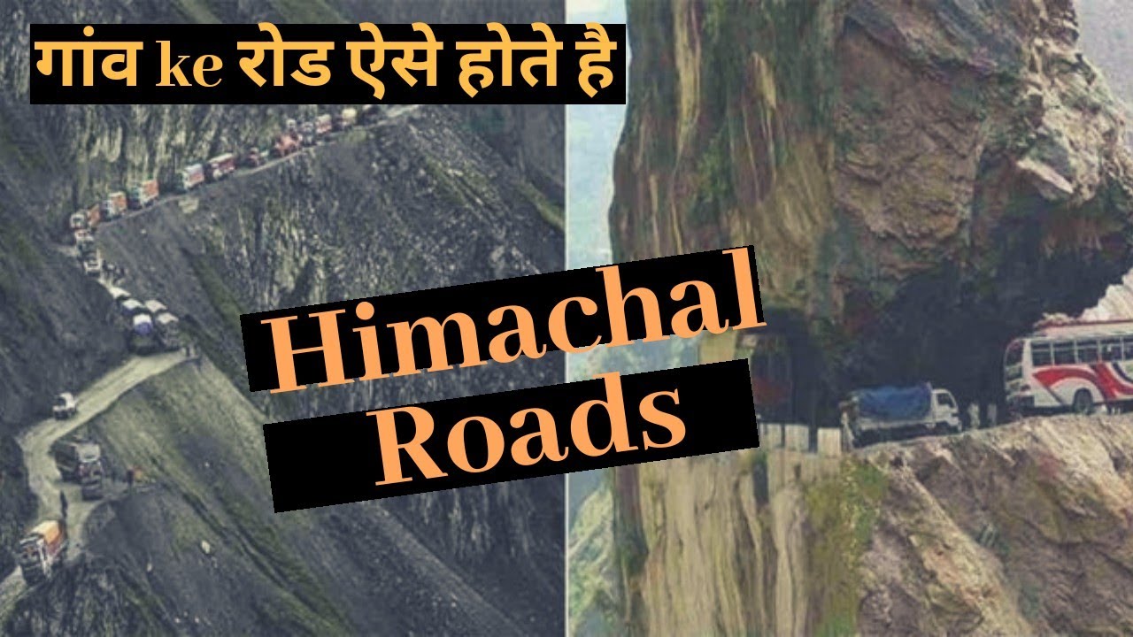 Himachal roads / very dangerous roads in Himachal pradesh (death road)