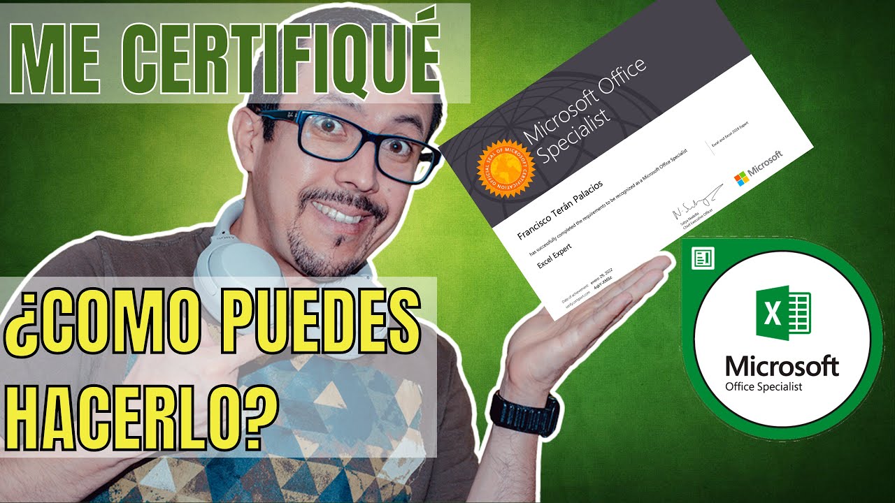 Como obtener una CERTIFICACI&Oacute;N en Excel. Microsoft Office Specialist