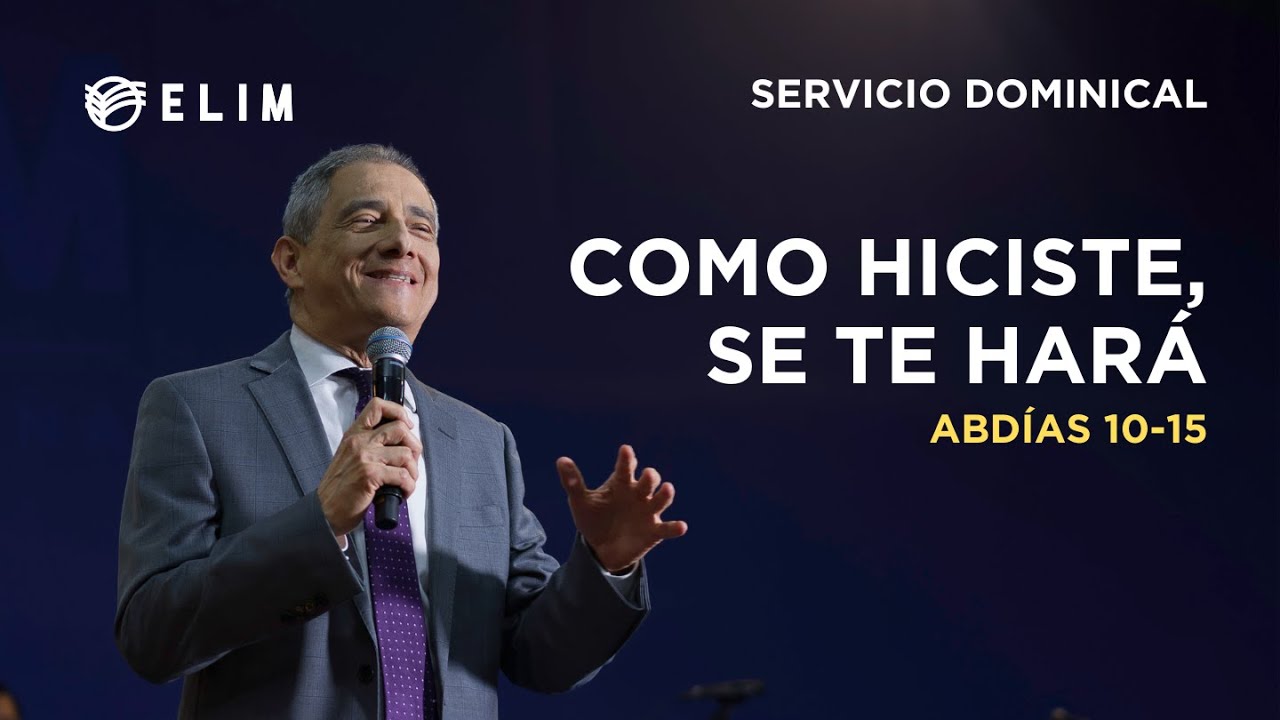 Como hiciste, se te hará | Abdías 10-15