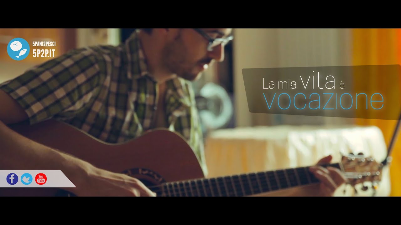 La mia vita è vocazione | 5pani2pesci