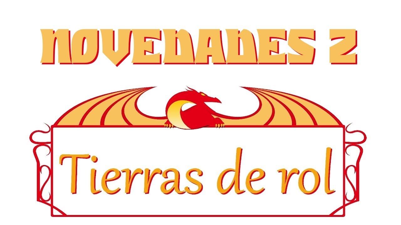 Novedades En Tierras de Rol (Parte 2)