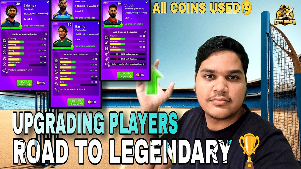 UPGRADING ALL MY EPIC PLAYERS | ROAD TO LEGENDARY 🏆| CRICKET LEAGUE GAME