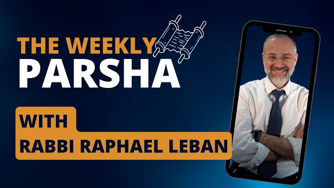 Parsha with Rabbi Leban: Parshas Terumah