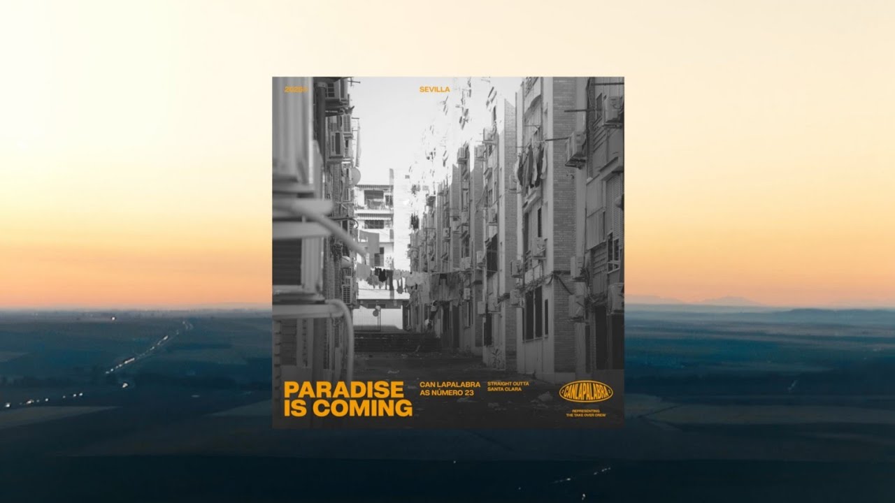 PARADISE IS COMING///CAN LAPALABRA AS NÚMERO 23 (FULL ALBUM)