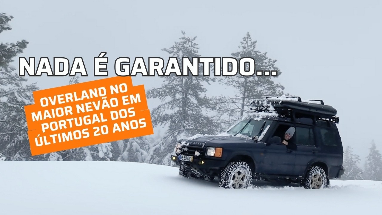 Dois dias de Overland na neve durante um nevão histórico em Portugal