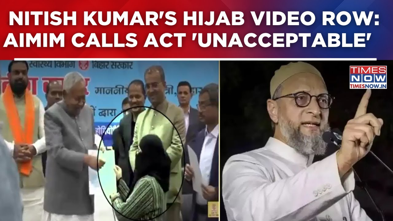 Bihar CM Nitish Kumar Pulls Woman's Hijab; Video Sparks Outrage: AIMIM Calls Act 'Unacceptable'