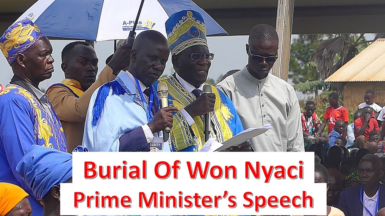 Burial Of Won Nyaci Prime Ministers Speech