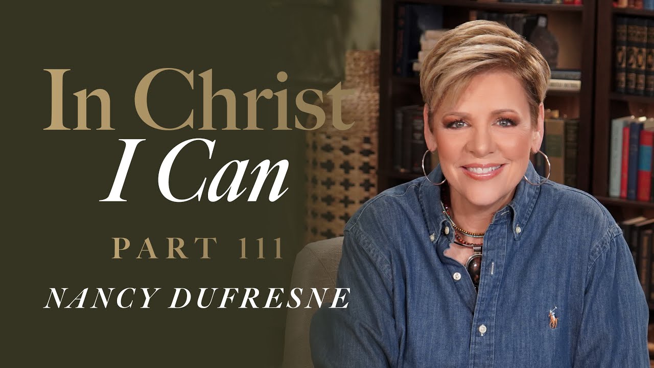 871 | In Christ I Can, Part 111