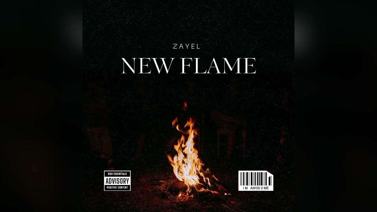 Zayel - New flame (Official Audio)