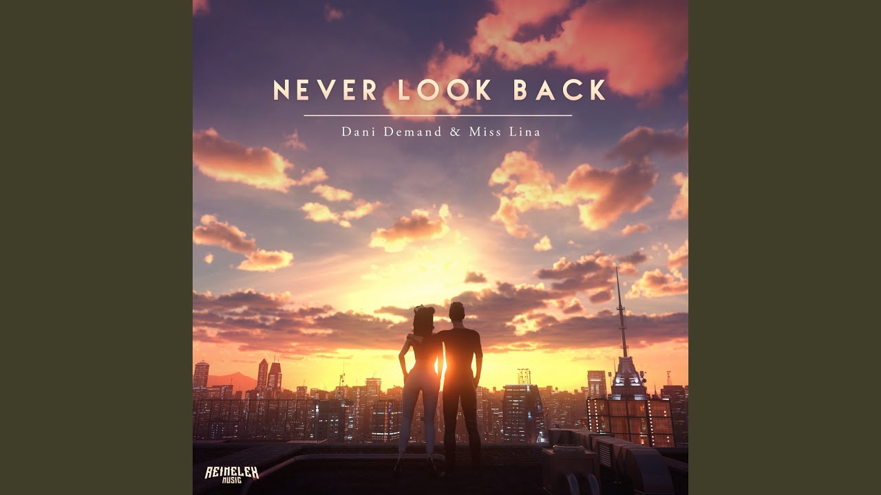 Never Look Back