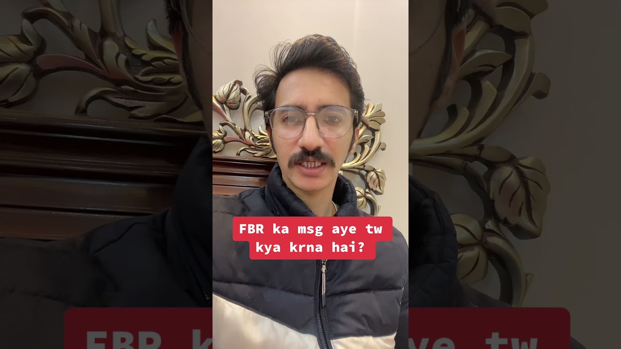 FBR ka msg aye tw kya krna hai? #fbr #tax #incometax #returnfiling