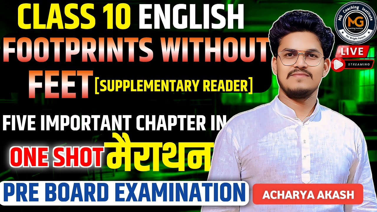 |Footprints without Feet| 5 important Chapters By Acharya Akash #mgcoachinginstitute #upboard #cbse