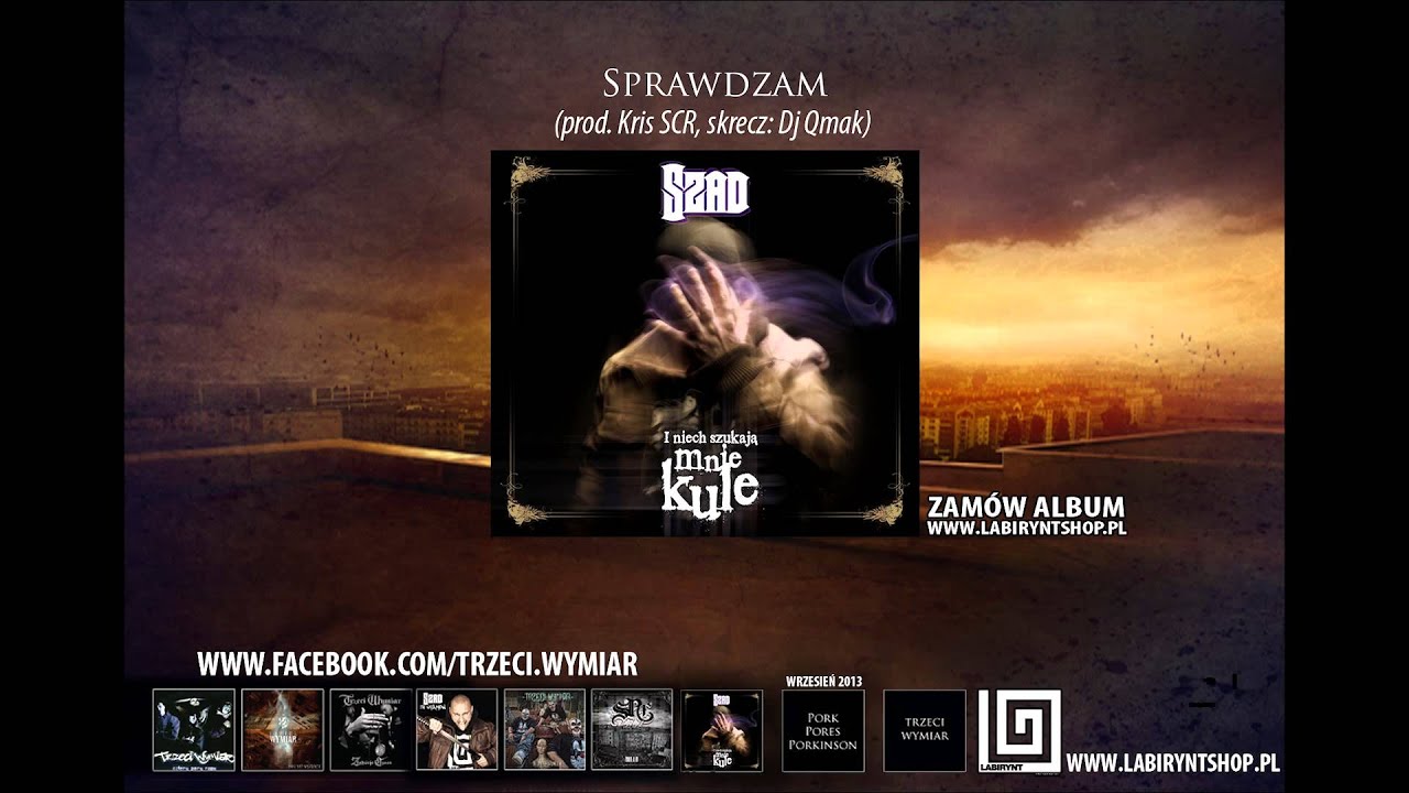 6. Szad Akrobata (Trzeci Wymiar)  - Sprawdzam (prod. Kris Scr. skrecz: Dj Qmak)