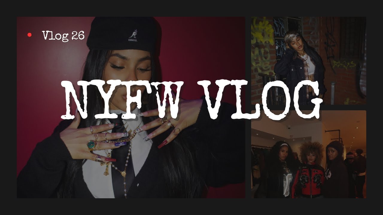 VLOG 26: NYFW was mid… :/