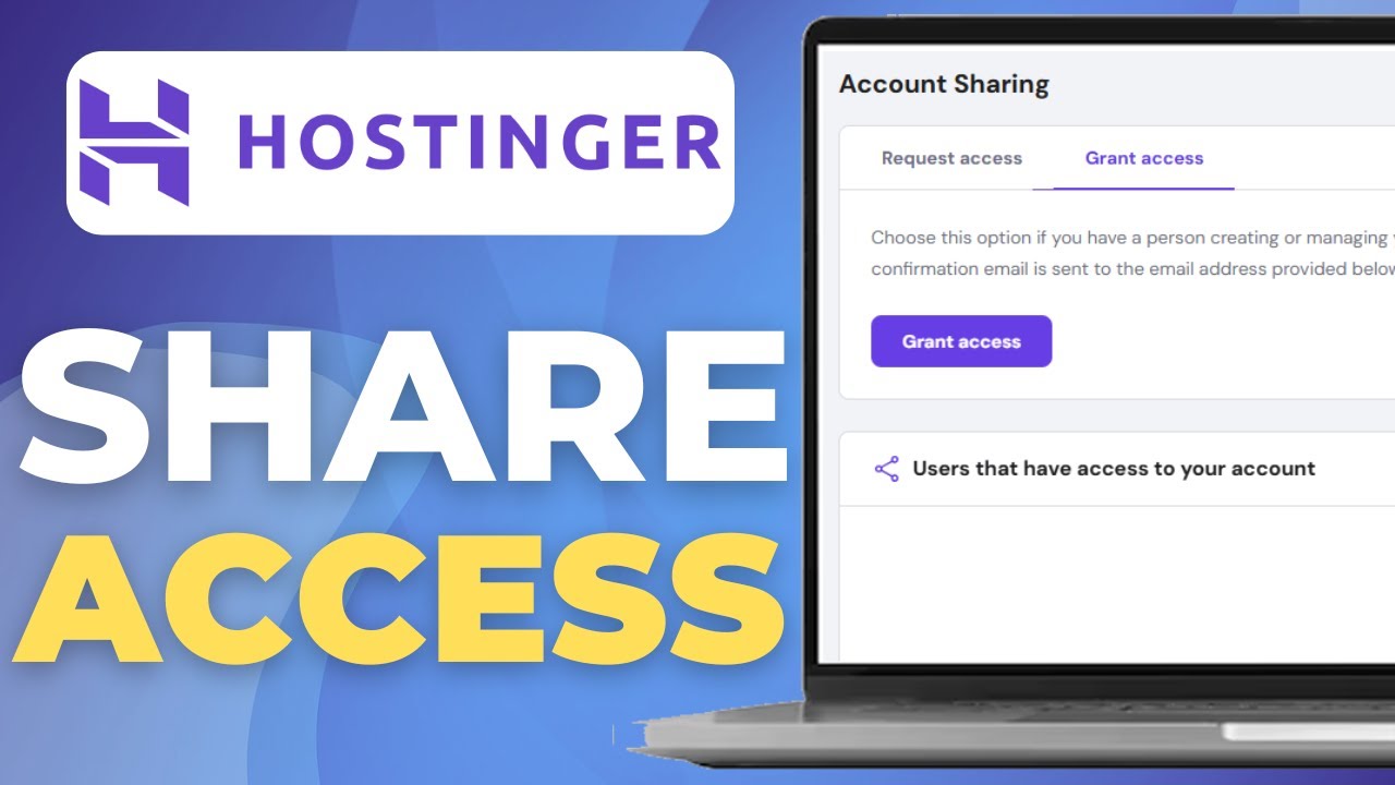 Как предоставить веб-дизайнеру или разработчику доступ к хостингу Hostinger | Краткое руководство