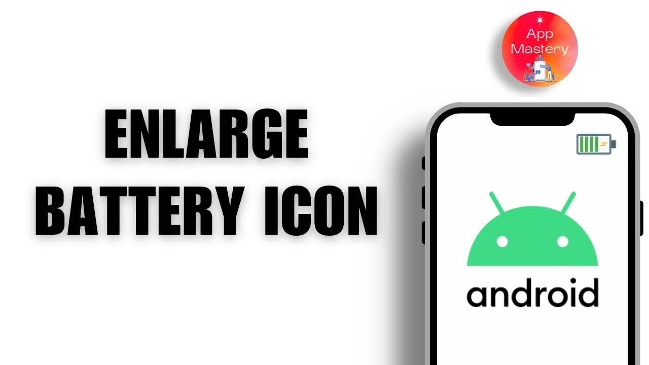 How to Make Battery Icon Bigger on Android | Full Step-by-Step Guide 2026
