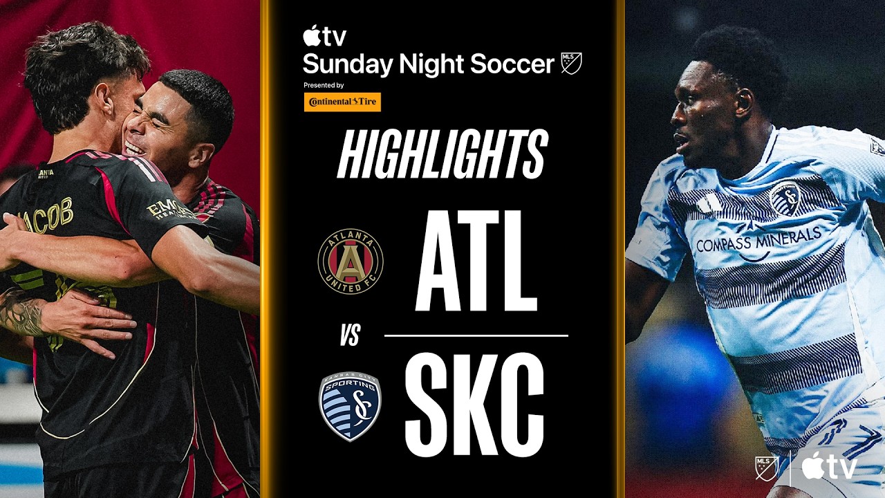Atlanta United vs. Sporting Kansas City | Full Match Highlights | Sunday Night Soccer