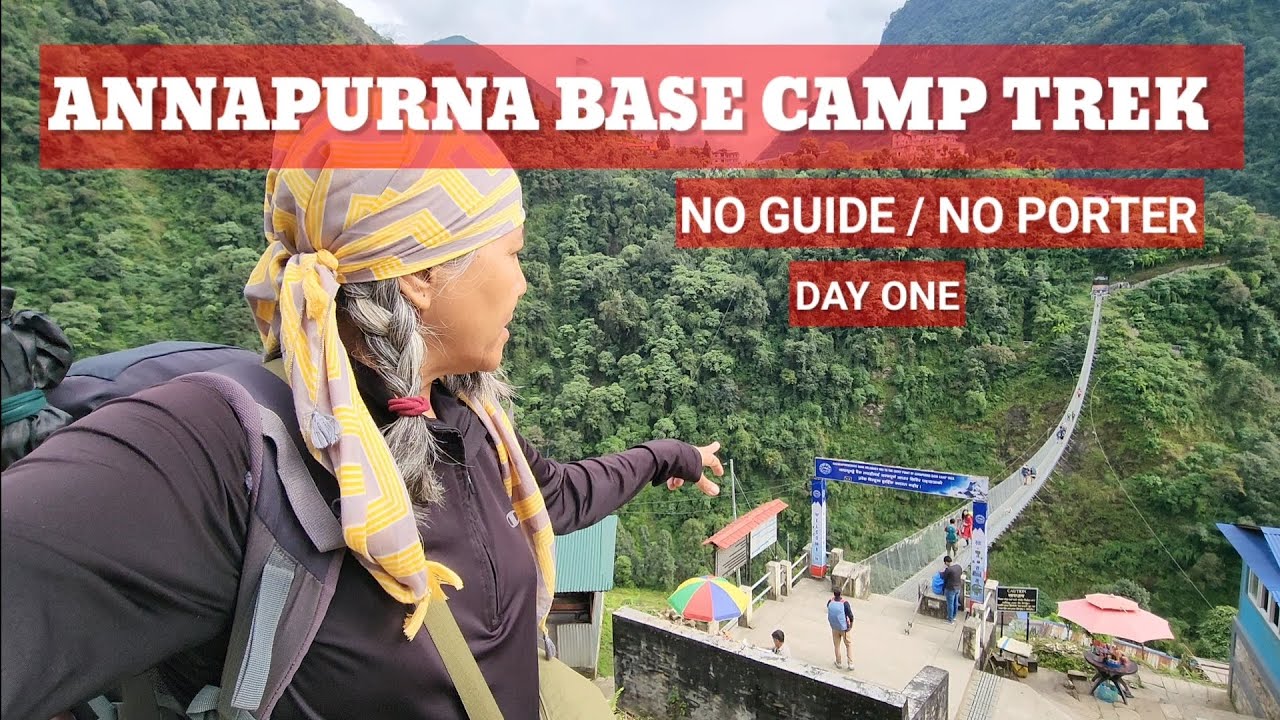 Annapurna Base Camp Trek | Day 1| Going Solo in my Fifties |