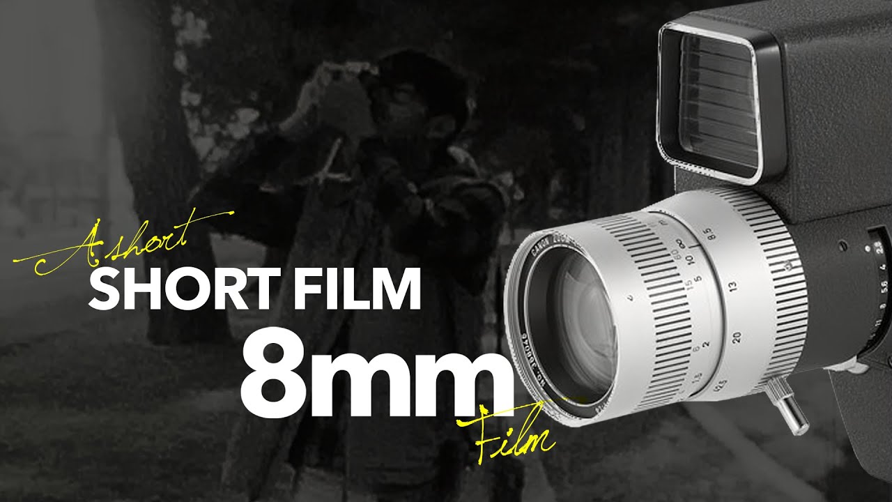 A short film using regular 8mm film and a Canon Reflex Zoom 8-3.