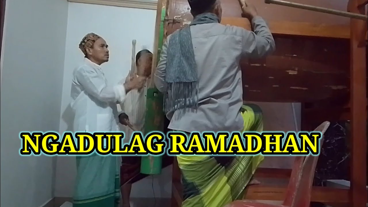 TRADISI NGADULAG DI BULAN RAMADHAN 