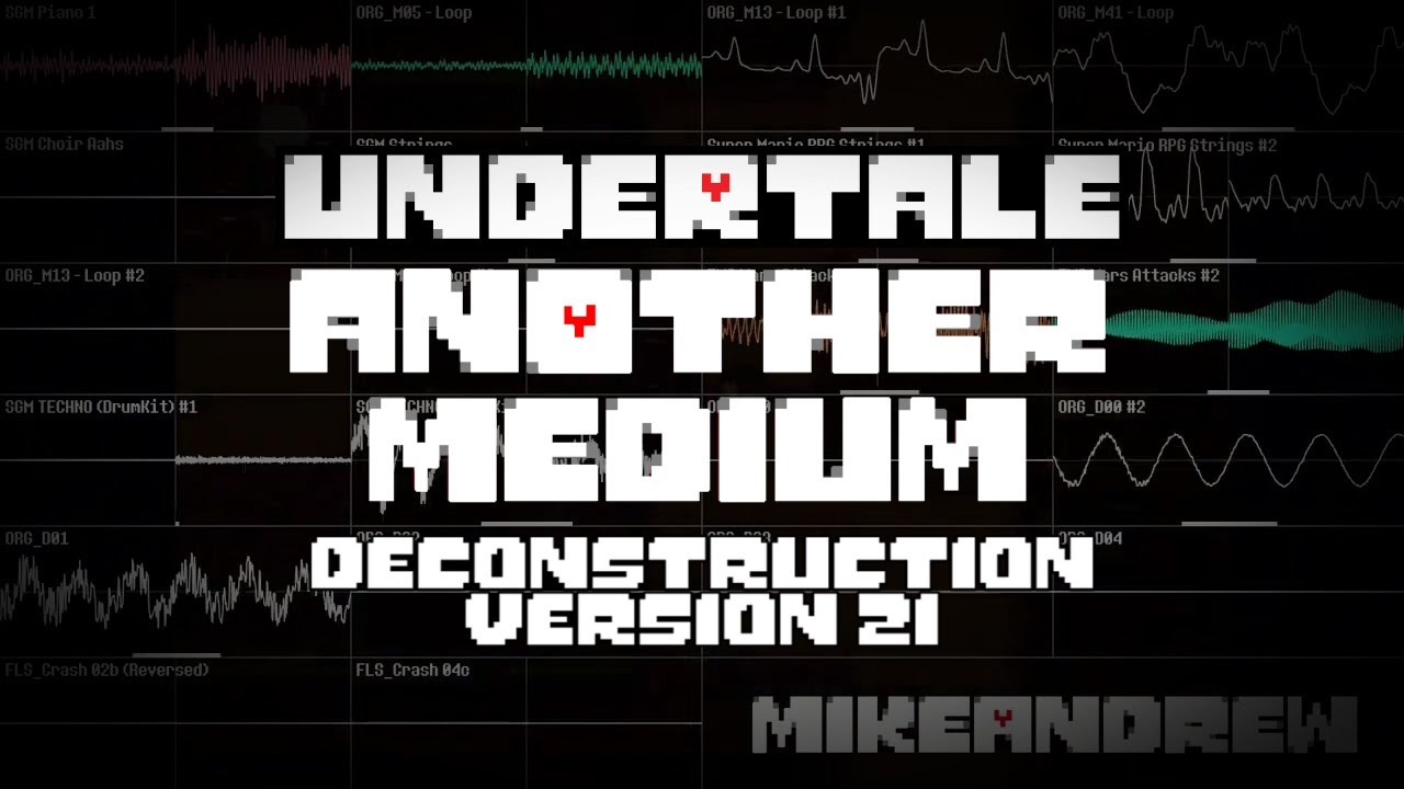 Undertale OST: 051 - Another Medium (Deconstruction)