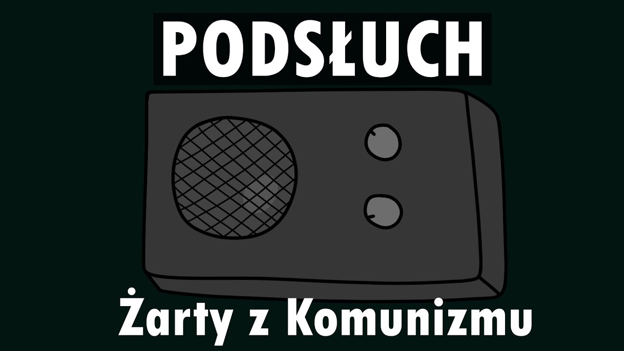 Podsłuch - Żarty z Komunizmu