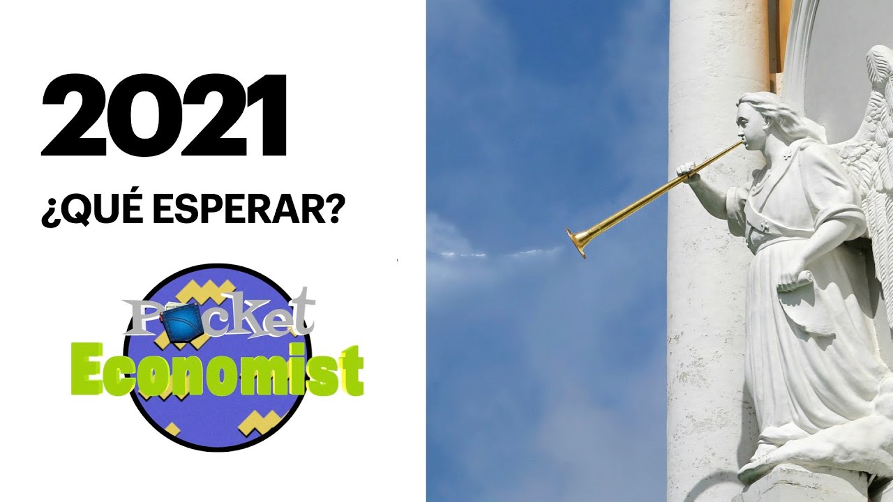 2021  ¿Qué esperar?