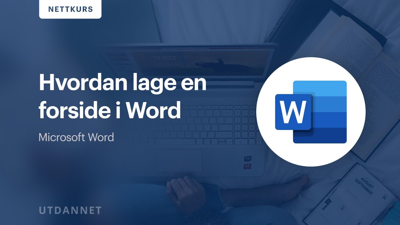 Hvordan lage en forside i Microsoft Word | Utdannet.no