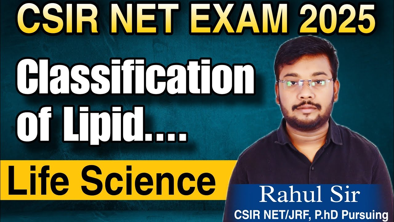Classification of lipid | Life Science | CSIR NET |