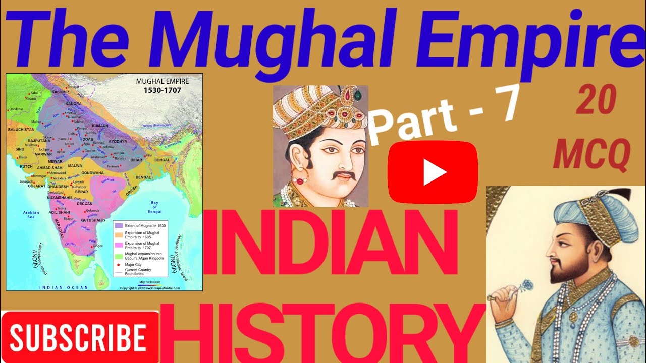 INDIAN HISTORY THE MUGHAL EMPIRE || INDIAN HISTORY THE MUGHAL EMPIRE || INDIAN HISTORY GK || GK || 