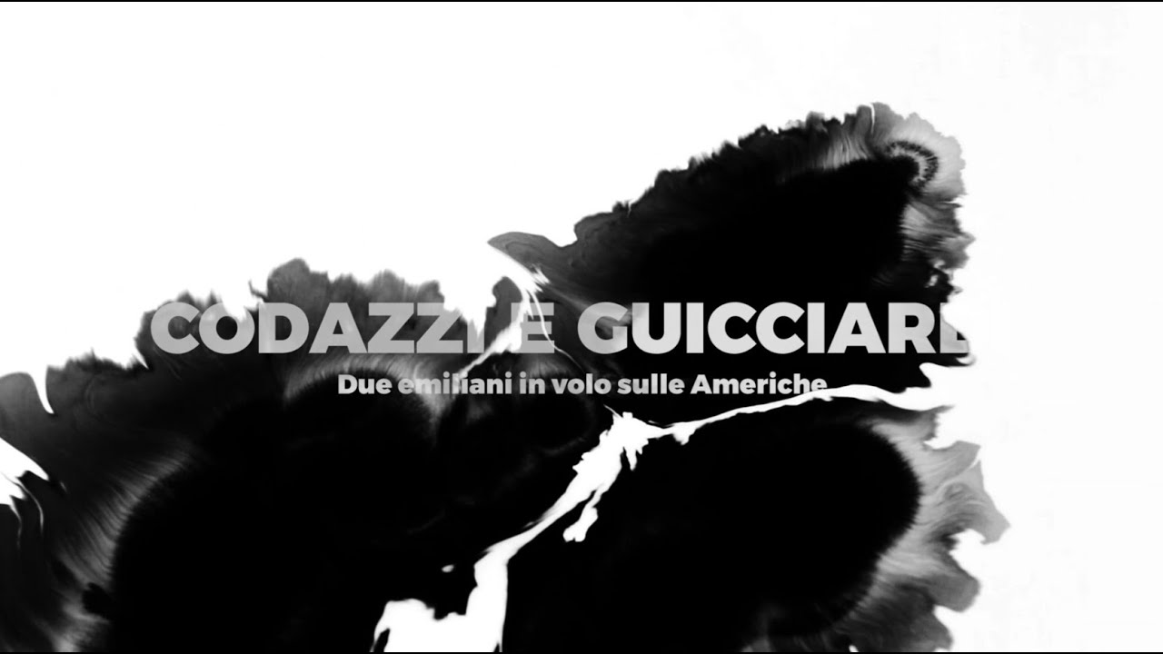 Video documentario: CODAZZI e GUICCIARDI Due emiliano-romagnoli in volo sulle Americhe