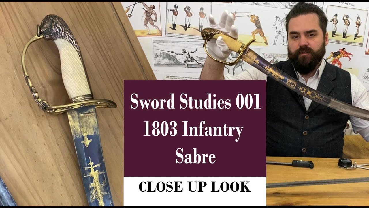 Sword Studies 001: 1803 Infantry Officer Sabre