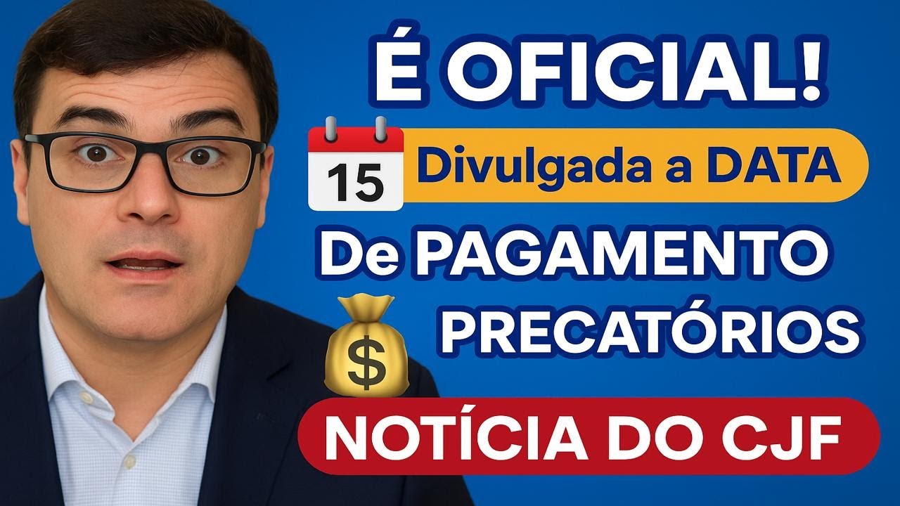 📅 FINALMENTE 🔓 DIVULGADA A DATA OFICIAL DO PAGAMENTO DOS PRECATÓRIOS! #precatórios