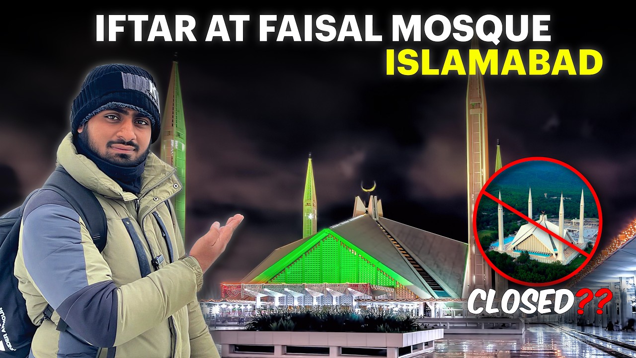 Iftar with Friends at Faisal Mosque Islamabad | Ramadan 2026 Vlog