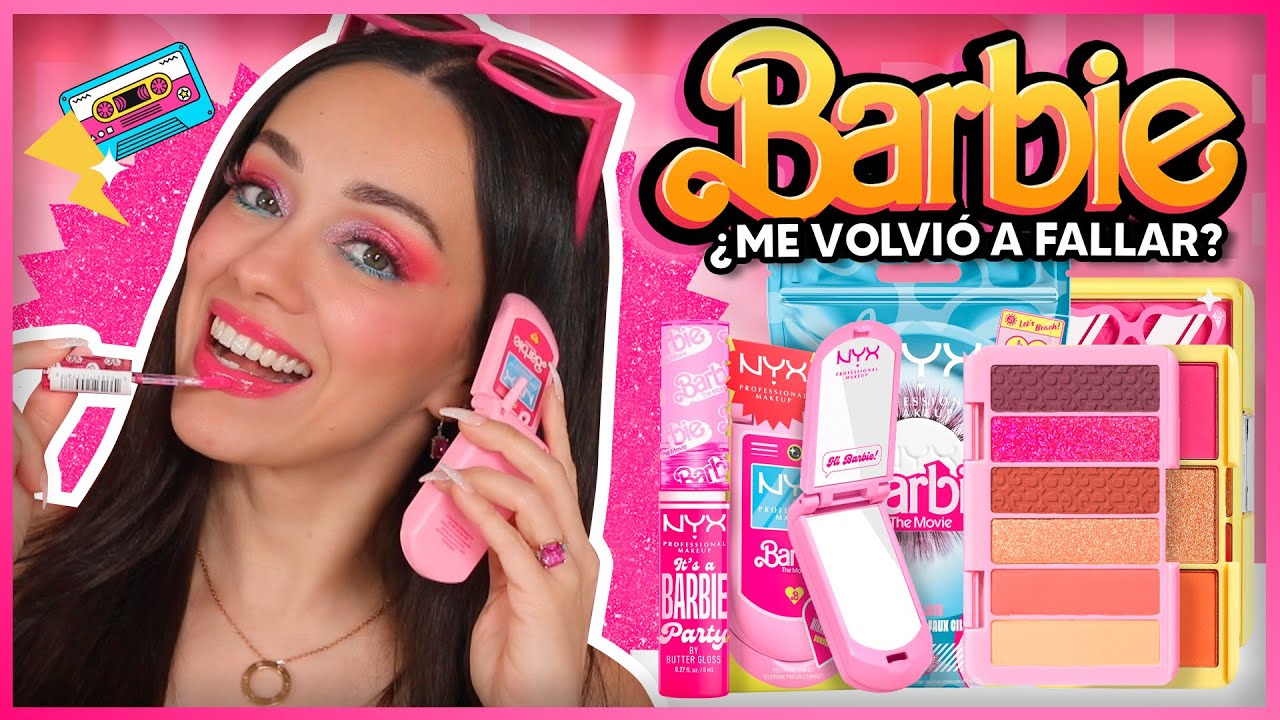 BARBIE X NYX COSMETICS: ME QUEMÓ LA CARA HACE AÑOS PERO AQUÍ VAMOS OTRA VEZ!