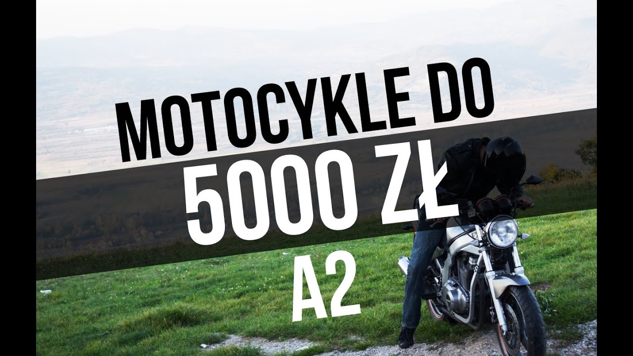 Najlepsze motocykle do 5000zł | Kat A2