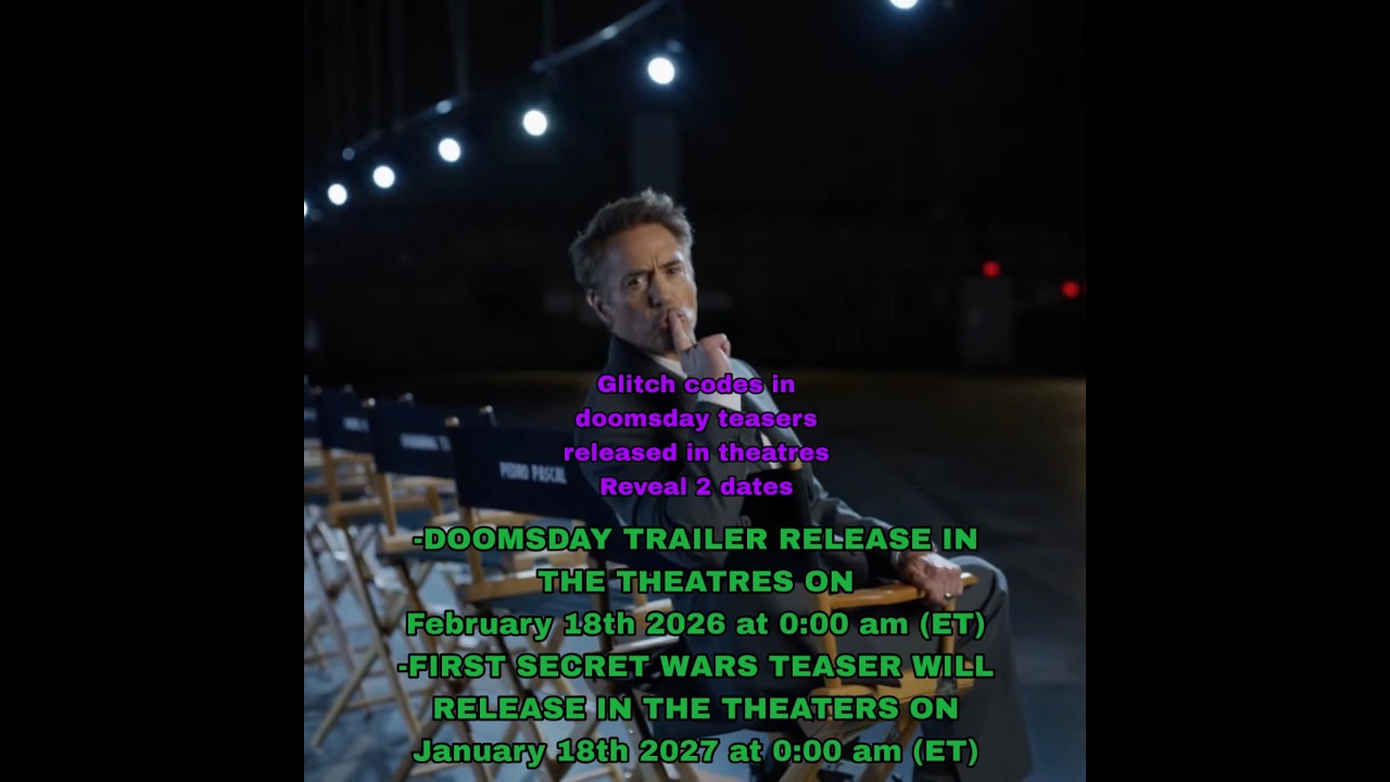 AVENGERS DOOMSDAY THEATRES TRAILER RELEASE  ON FEBRUARY 17 at 0:00am (ET) - SECRET WARS ON JAN 2027