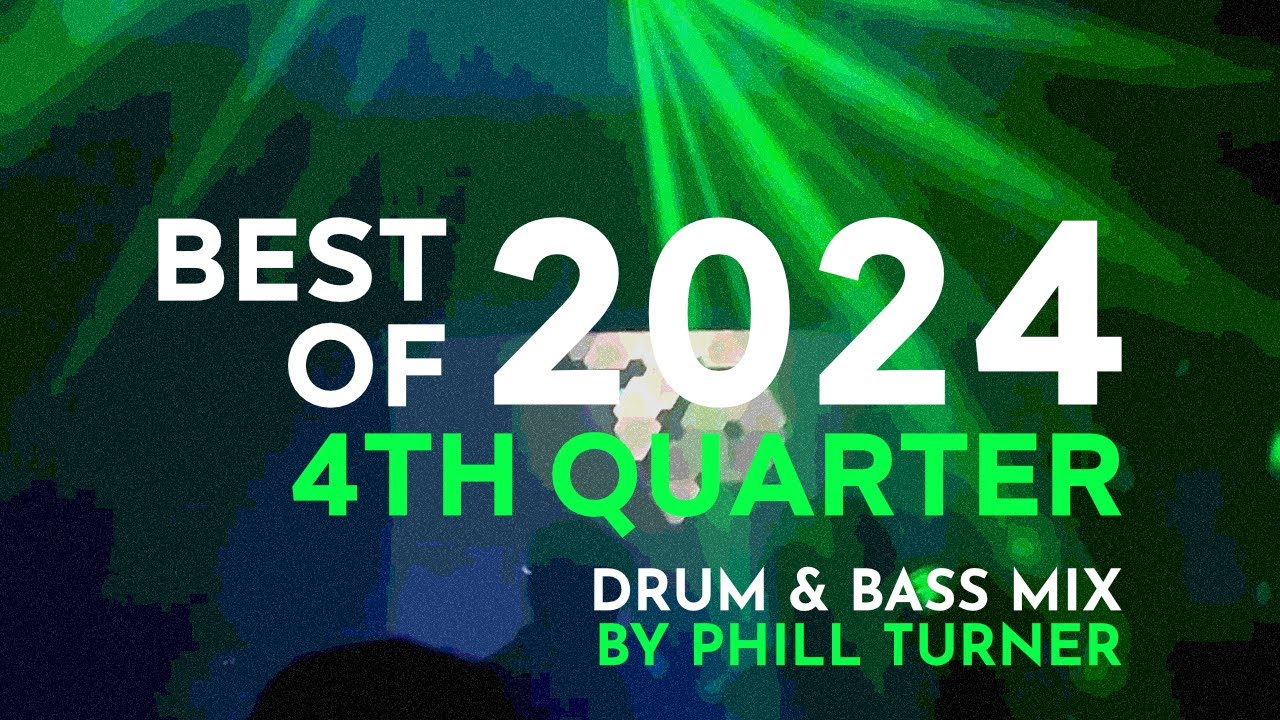 BEST OF 2024 4th Quarter - Drum & Bass Mix (Live Set)