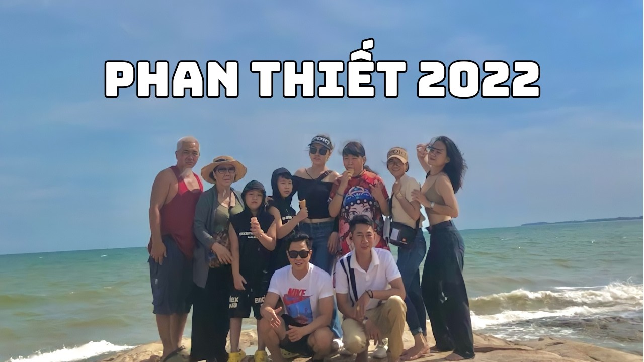 Phan Thiết 2022