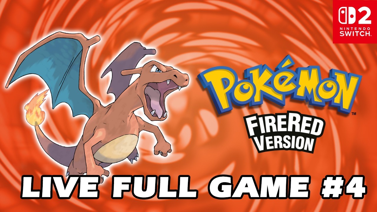 Pokemon FireRed Version 🔴LIVE (FULL GAME) Part 4 - Nintendo Switch 2