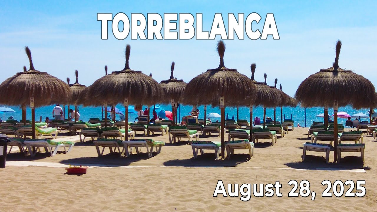 Torreblanca Fuengirola August 28, 2025 Walking Tour Costa del Sol Malaga Spain [4K]