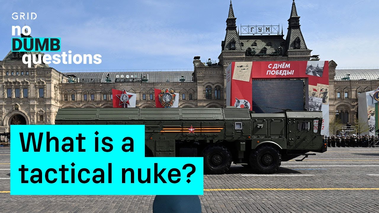 What Is A Tactical Nuclear Weapon? | No Dumb Questions